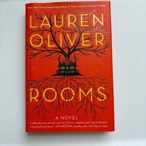 'Rooms' - Lauren Oliver - Author - A Novel